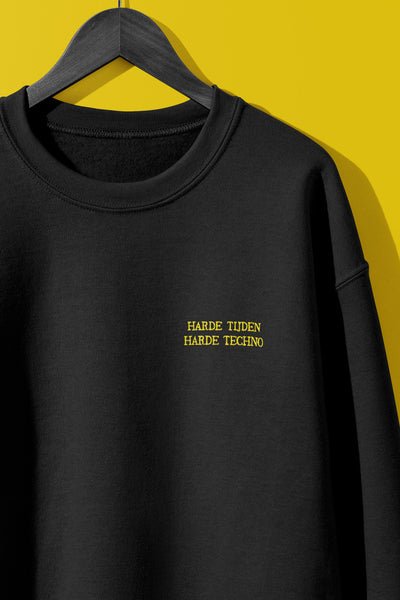 Harde Tijden Harde Techno | Sweater