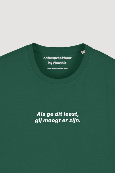 Gij moogt er zijn | T-Shirt