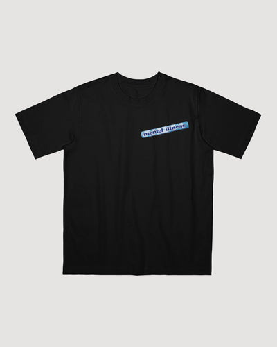 Mentol Illness T-Shirt