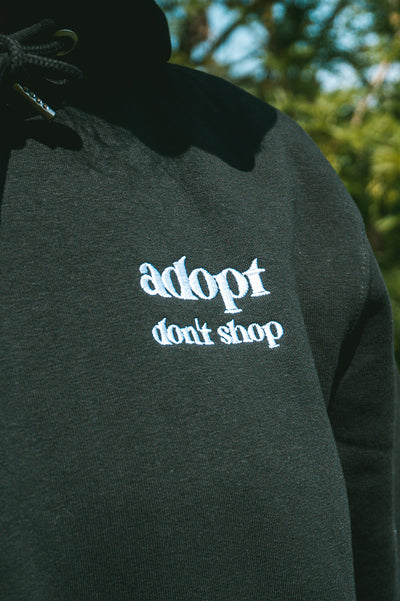 Adopt don't shop | Hoodie